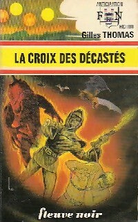 Livrenpoche : La croix des décastés - Gilles Thomas - Livre