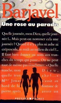 Livrenpoche : Une rose au paradis - René Barjavel - Livre