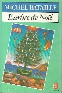 L'arbre de Noël - Michel Bataille -  Le Livre de Poche - Livre