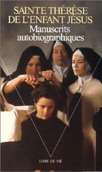 Livrenpoche : Manuscrits autobiographiques - Sainte Thérèse De l'Enfant Jésus - Livre
