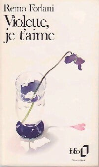 Livrenpoche : Violette, je t'aime - Remo Forlani - Livre