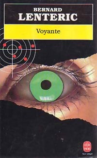 Voyante - Bernard Lenteric -  Le Livre de Poche - Livre