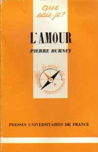 Livrenpoche : L'amour - Pierre Burney - Livre