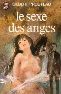 Le sexe des anges - Françoise Parturier -  J'ai Lu - Livre