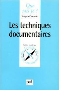 Livrenpoche : Les techniques documentaires - Jacques Chaumier - Livre