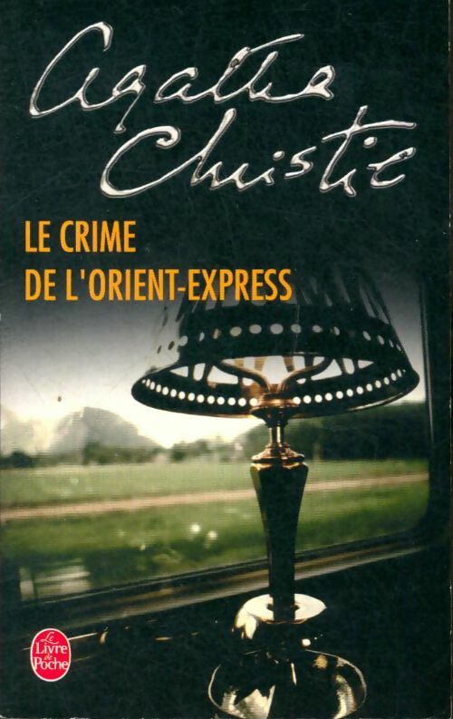 Livrenpoche : Le crime de l'Orient-Express - Agatha Christie - Livre