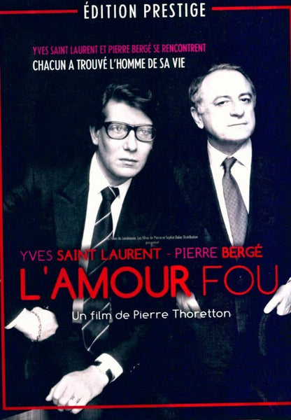 Livrenpoche : Yves Saint Laurent-Pierre Bergé, l'amour Fou (Édition Prestige) - Pierre Thoretton - DVD