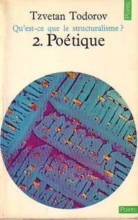 Livrenpoche : Qu'est-ce que le structuralisme Tome II : Poétique - Tzvetan Todorov - Livre