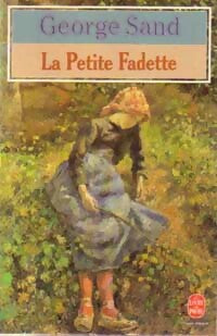 Livrenpoche : La petite Fadette - George Sand, Sand - Livre