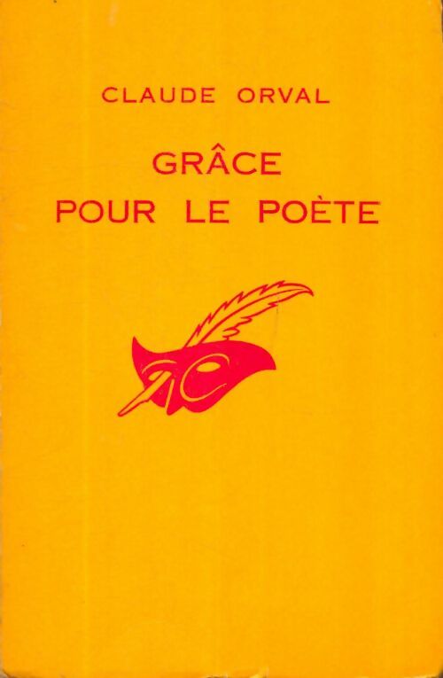 Livrenpoche : Grâce pour le poète - Claude Orval - Livre
