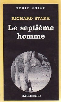 Livrenpoche : Le septième homme - Richard Stark - Livre