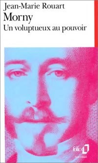 Livrenpoche : Morny - Jean-Marie Rouart - Livre