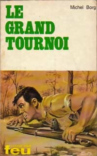 Livrenpoche : Le grand tournoi - Michel Brog - Livre