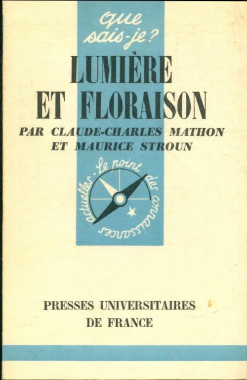 Livrenpoche : Lumière et floraison - Maurice Stroun, Claude-Charles Mathon - Livre