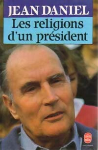 Livrenpoche : Les religions d'un président - Jean Daniel - Livre