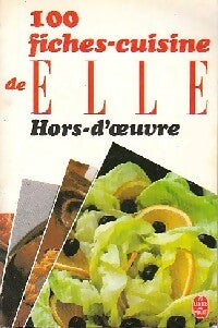 Livrenpoche : 100 fiches-cuisine de Elle : Hors-d'oeuvre - Elle - Livre