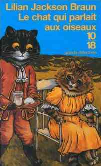 Livrenpoche : Le chat qui parlait aux oiseaux - Lilian Jackson Braun - Livre