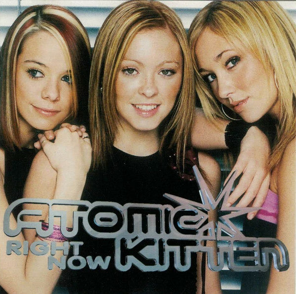 Livrenpoche : Atomic Kitten - Right Now - Atomic Kitten - CD
