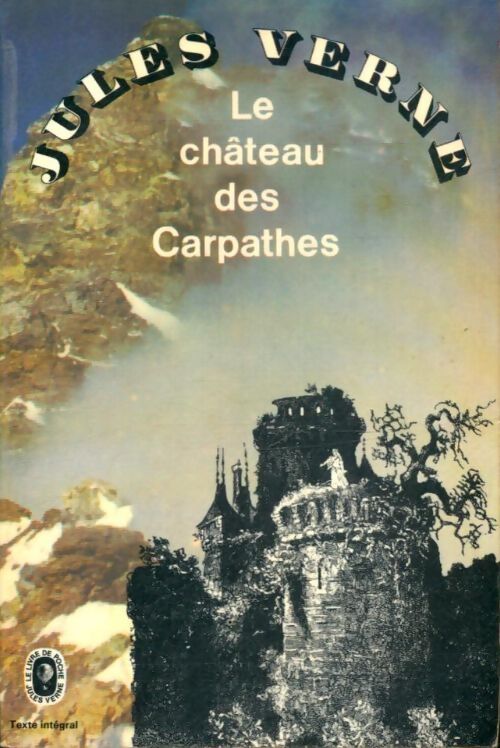 Le château des Carpathes - Verne Jules - Livre
