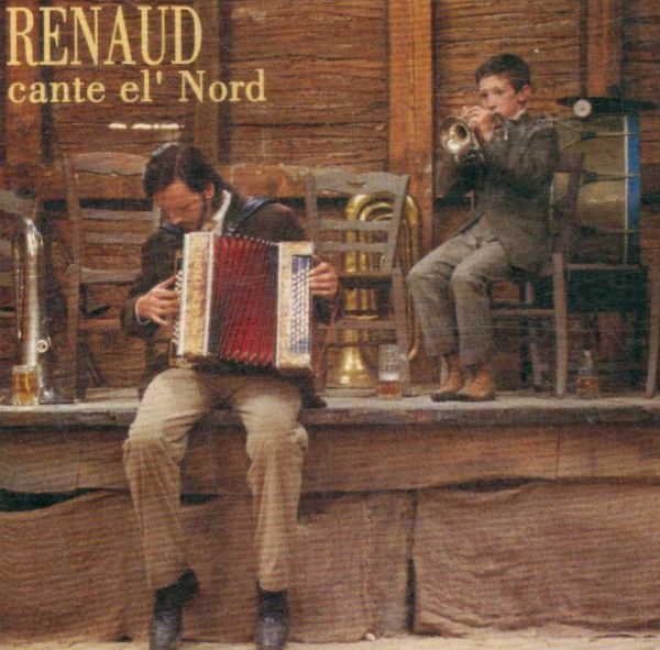 Livrenpoche : Renaud - Cante El' Nord - Renaud - CD