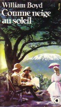 Livrenpoche : Comme neige au soleil - William Boyd - Livre