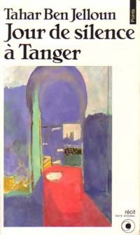 Livrenpoche : Jour de silence à Tanger - Tahar Ben Jelloun - Livre