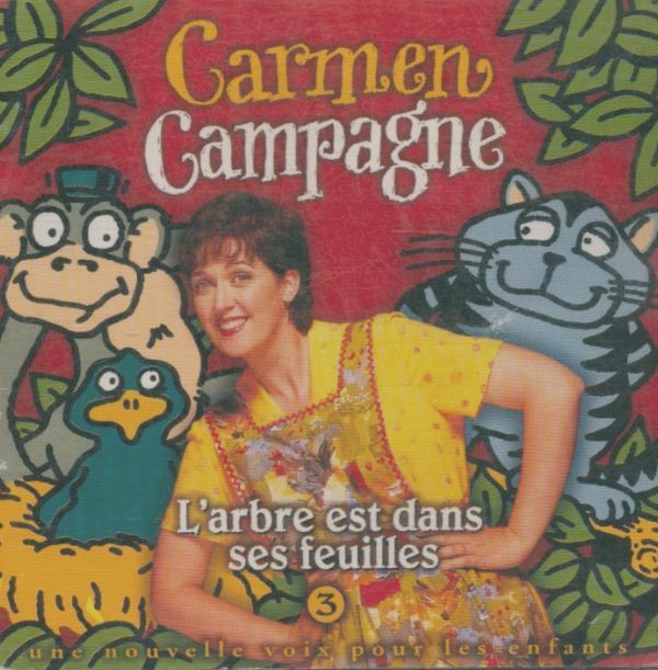 Livrenpoche : L'arbre est dans ses feuilles - Carmen Campagne - CD