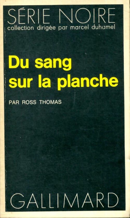 Livrenpoche : Du sang sur la planche - Ross Thomas - Livre