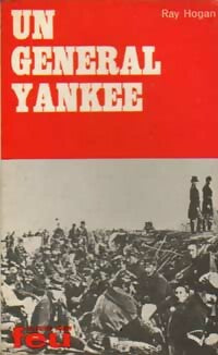 Livrenpoche : Un général yankee - Ray Hogan - Livre