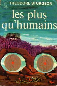 Livrenpoche : Les plus qu'humains - Theodore Sturgeon - Livre
