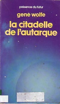 Livrenpoche : La citadelle de l'autarque - Gene Wolfe - Livre