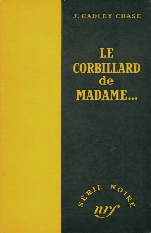 Livrenpoche : Le corbillard de Madame... - James Hadley Chase - Livre