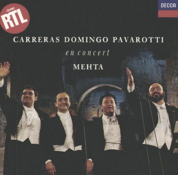 Livrenpoche : Carreras, Domingo, Pavarotti en concert - Carreras*, Domingo*, Pavarotti*, Mehta* - CD