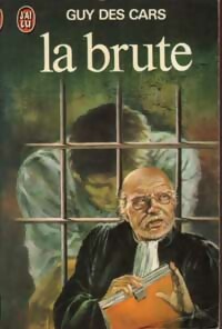 Livrenpoche : La brute - Guy Des Cars - Livre