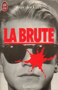 Livrenpoche : La brute - Guy Des Cars - Livre