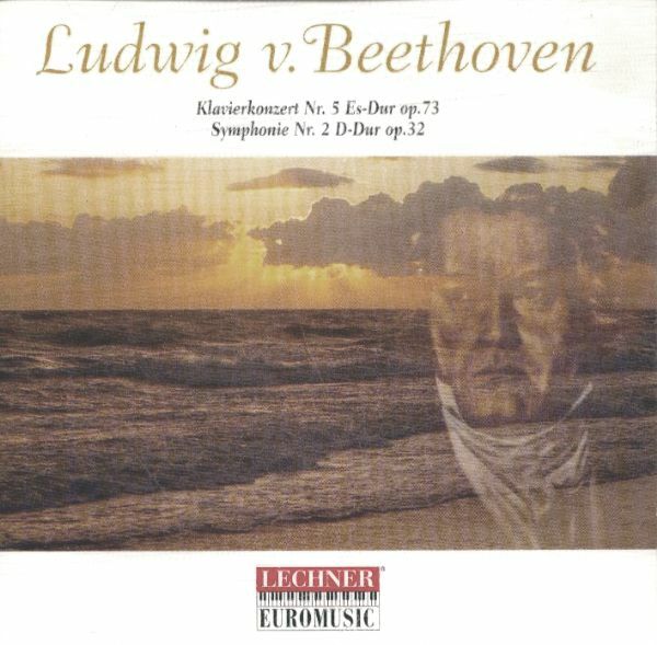 Livrenpoche : Ludwig van Beethoven - Klavierkonzert Nr. 5 Es-Dur Op.73 / Symphonie Nr. 2 D-Dur Op.32 - Ludwig van Beethoven - CD