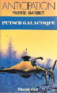 Livrenpoche : Putsch galactique - Pierre Barbet - Livre
