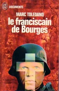 Livrenpoche : Le franciscain de Bourges - Marc Toledano - Livre