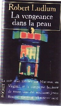 Livrenpoche : La vengeance dans la peau - Robert Ludlum - Livre