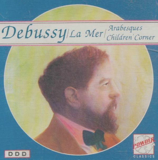 Livrenpoche : Debussy* - La Mer / Arabesques Children' Corner - Debussy* - CD