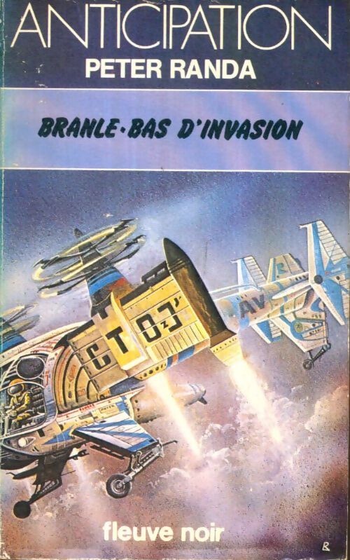 Livrenpoche : Branle-bas d'invasion - Peter Randa - Livre