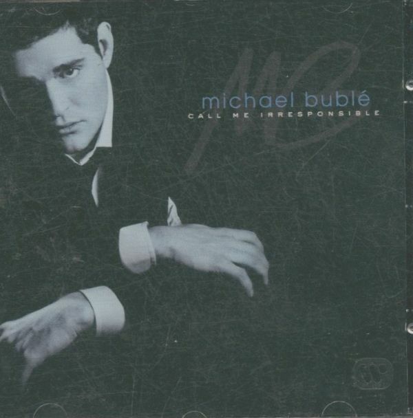 Livrenpoche : Michael Bublé - Call Me Irresponsible - Michael Bublé - CD