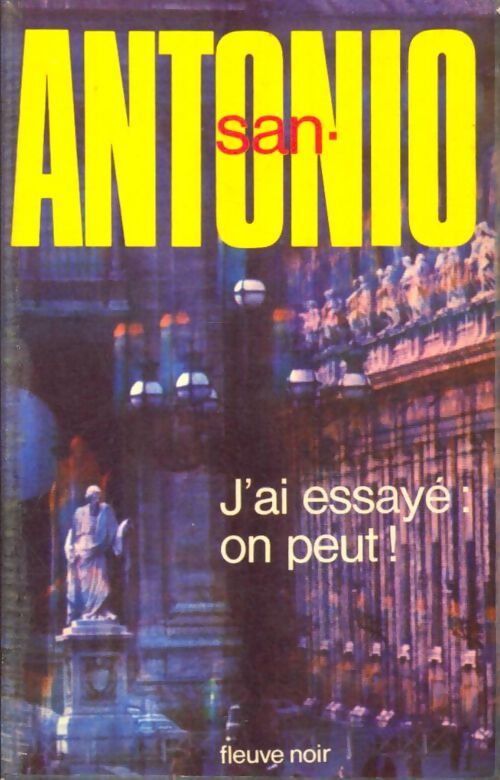 Livrenpoche : J'ai essayé : On peut ! - San-Antonio - Livre