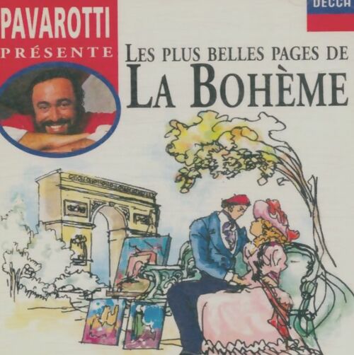 Les plus belles pages de La Bohème - Luciano Pavarotti - CD