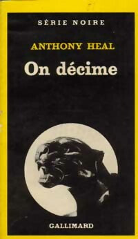 Livrenpoche : On décime - Anthony Heal - Livre