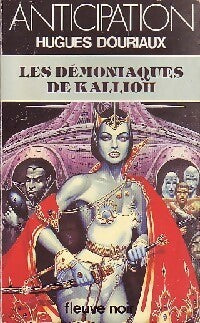 Livrenpoche : Les démoniaques de Kallioh Tome I - Hugues Douriaux - Livre