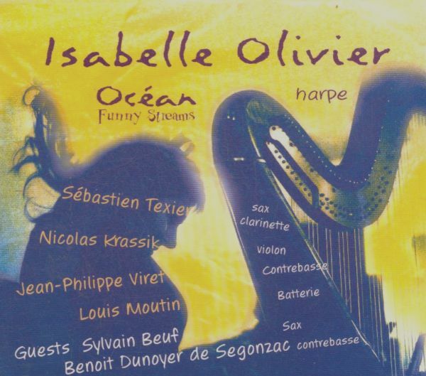 Livrenpoche : Isabelle Olivier, Océan (2) - Funny Streams - Isabelle Olivier, Océan (2) - CD
