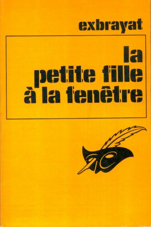 Livrenpoche : La petite fille à la fenêtre - Charles Exbrayat - Livre
