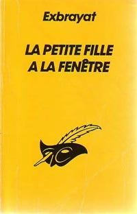 Livrenpoche : La petite fille à la fenêtre - Charles Exbrayat - Livre