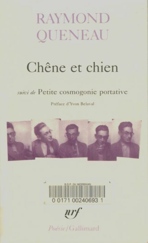 Livrenpoche : Chêne et chien / Petite cosmogonie portative, etc... - Raymond Queneau - Livre